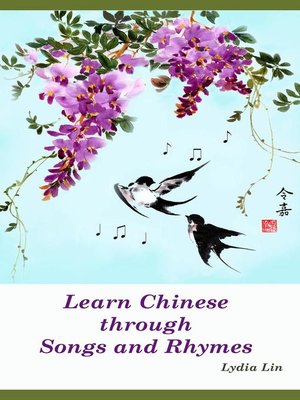 cover image of Learn Chinese through Songs and Rhymes